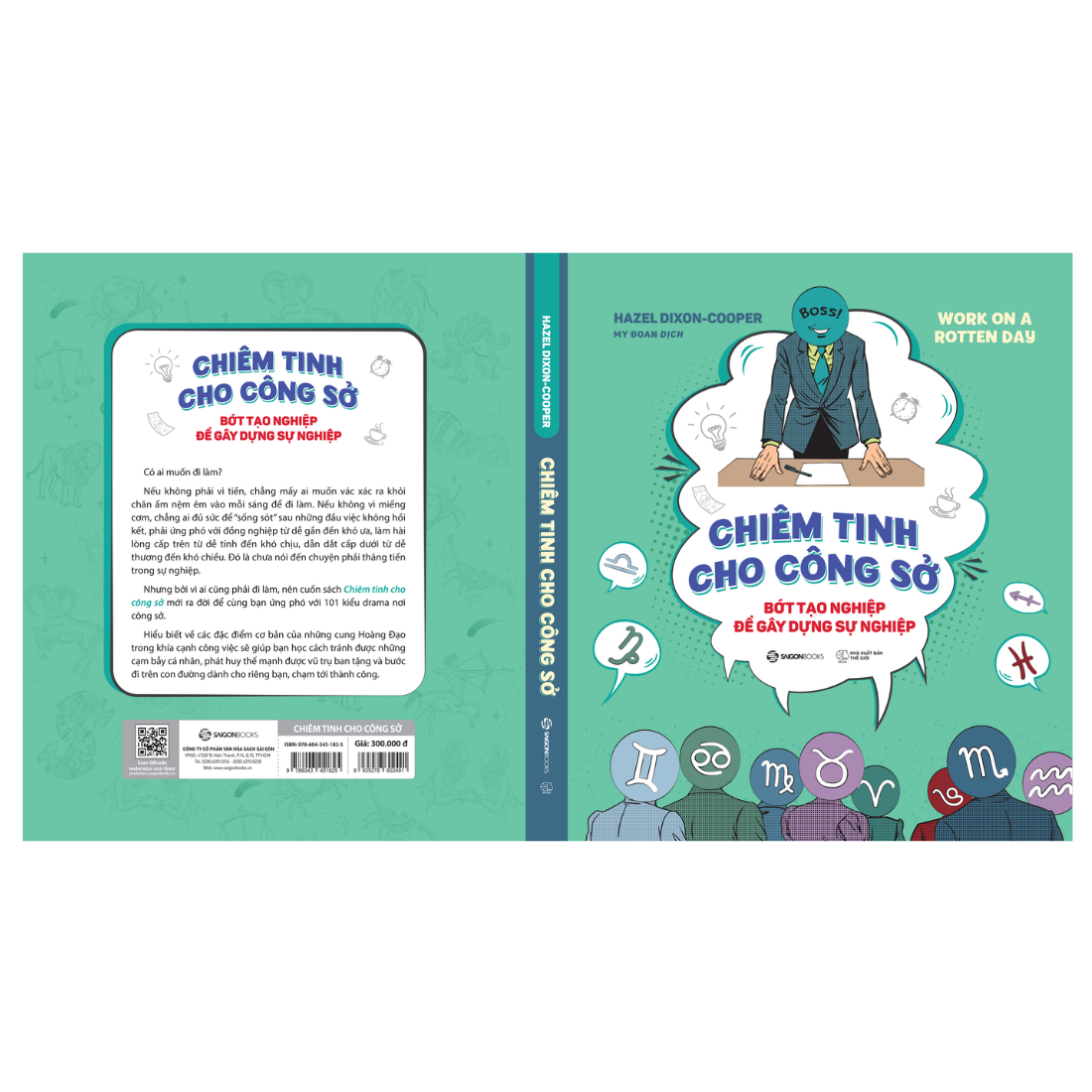 Chiêm tinh cho công sở (Work On A Rotten Day) - Tác giả Hazel Dixon-Cooper