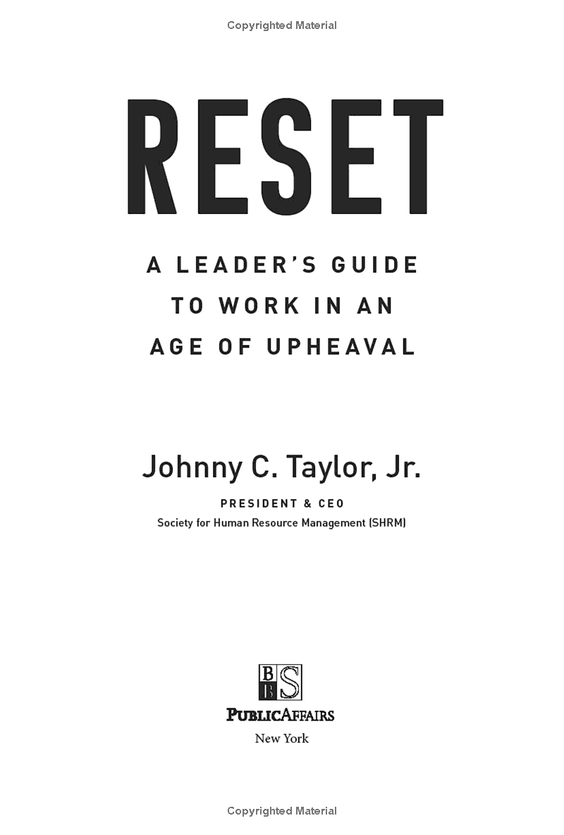 Reset: A Leader’s Guide To Work In An Age Of Upheaval