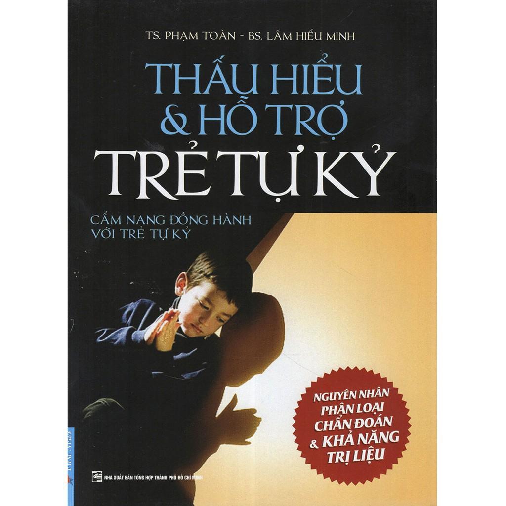 Sách - Thấu Hiểu & Hỗ Trợ Trẻ Tự Kỷ - First News