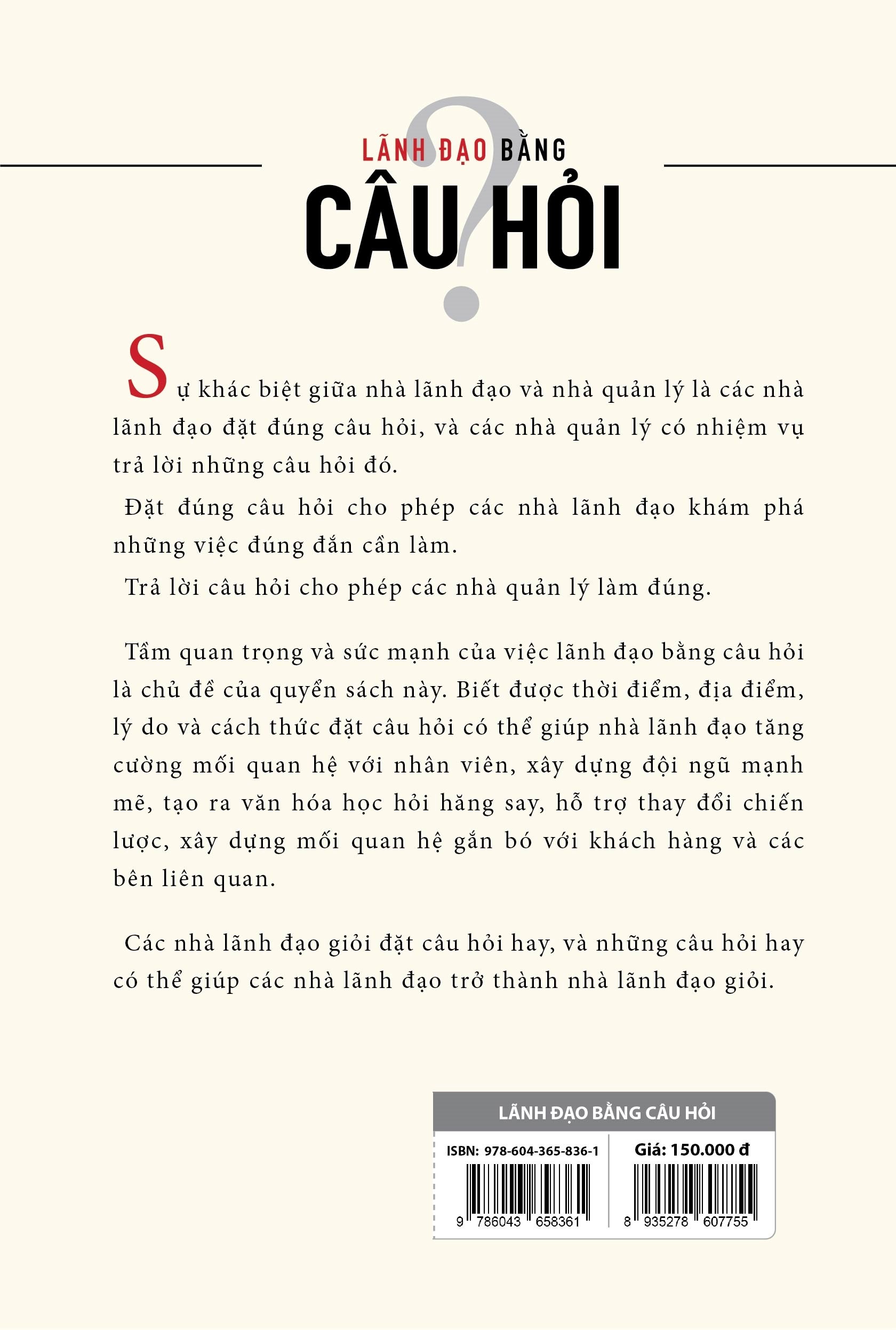 Lãnh Đạo Bằng Câu Hỏi (Tái Bản 2022)