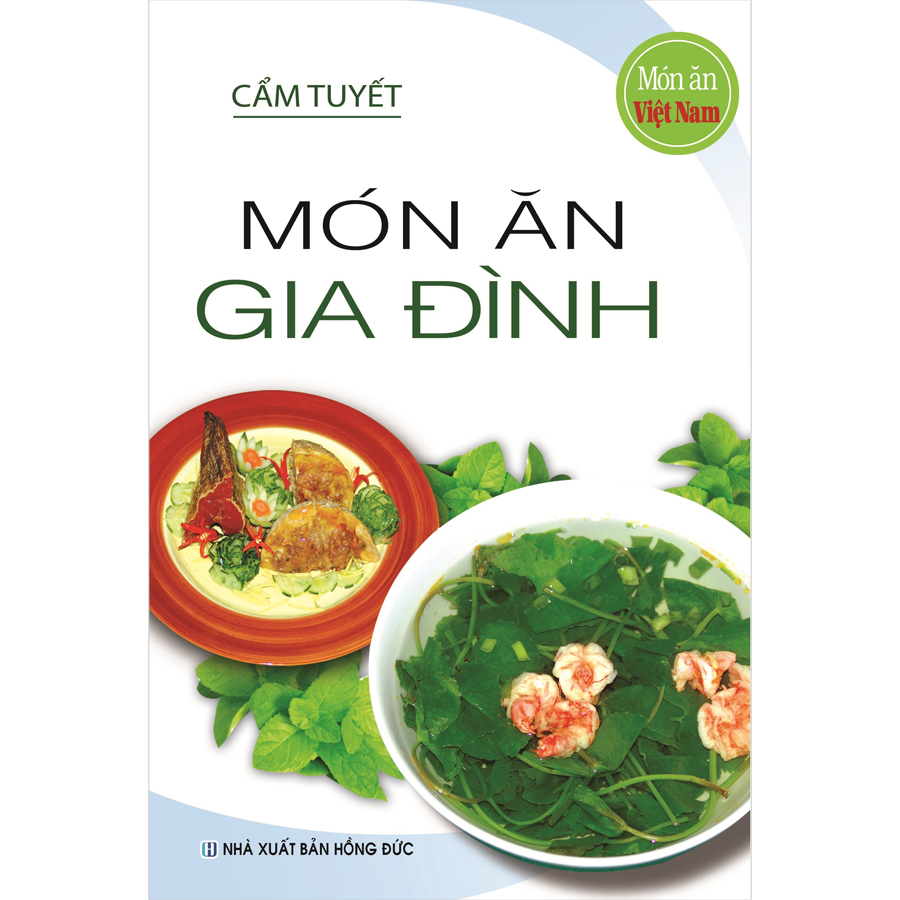 Combo 2 cuốn:  Món Ăn Được Nhiều Người Ưa Thích -  Món Ăn Gia Đình