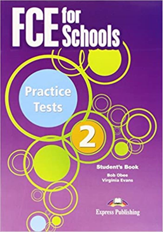 Fce For Schools Practice Tests 2 Student'S Book Revised (International)