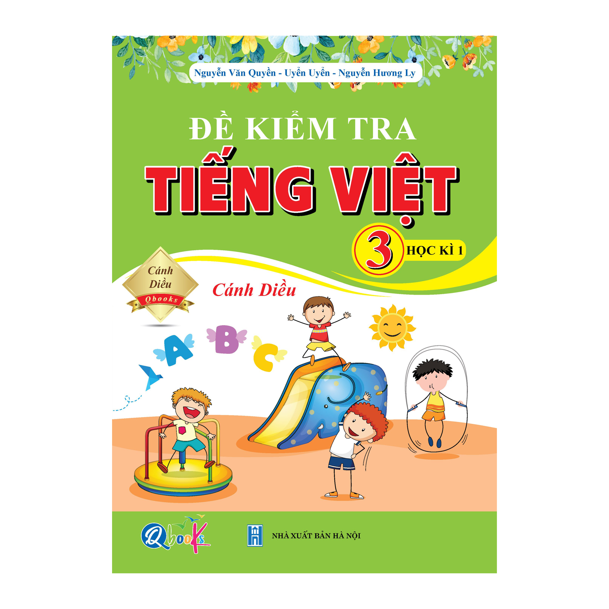 Combo Bài Tập Hằng Ngày, Bài Tập Tuần và Đề Kiểm Tra Toán, Tiếng Việt Lớp 3 - Cánh Diều - Học kì 1