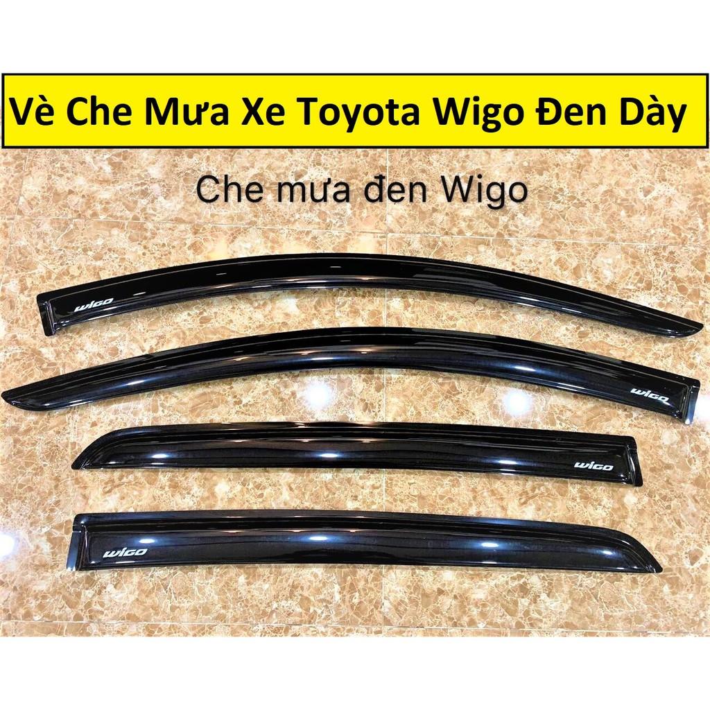 Vè Che Mưa Xe Toyota Wigo Đen Dày Hàng Thái Cao Cấp Nhựa ABS Có Sẵn Keo Dán 3M