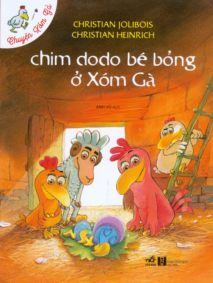 Chuyện Xóm Gà - Chim Dodo Bé Bỏng Ở Xóm Gà