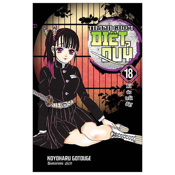 Sách - Thanh Gươm Diệt Quỷ - Tập 18 - Kí Ức Trỗi Dậy (Tái Bản 2025)