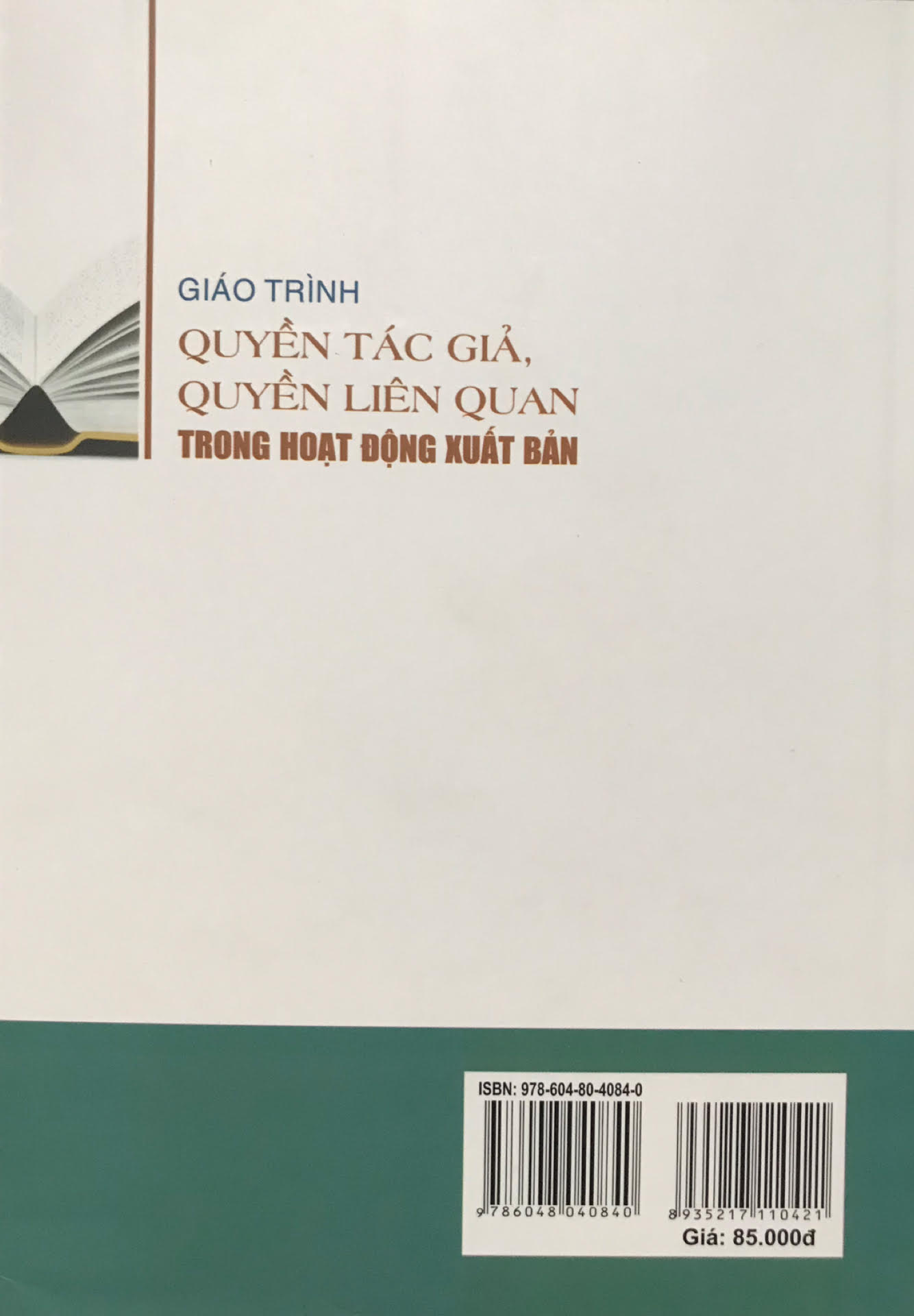 Giáo Trình Quyền Tác Giả, Quyền Liên Quan Trong Hoạt Động Xuất Bản