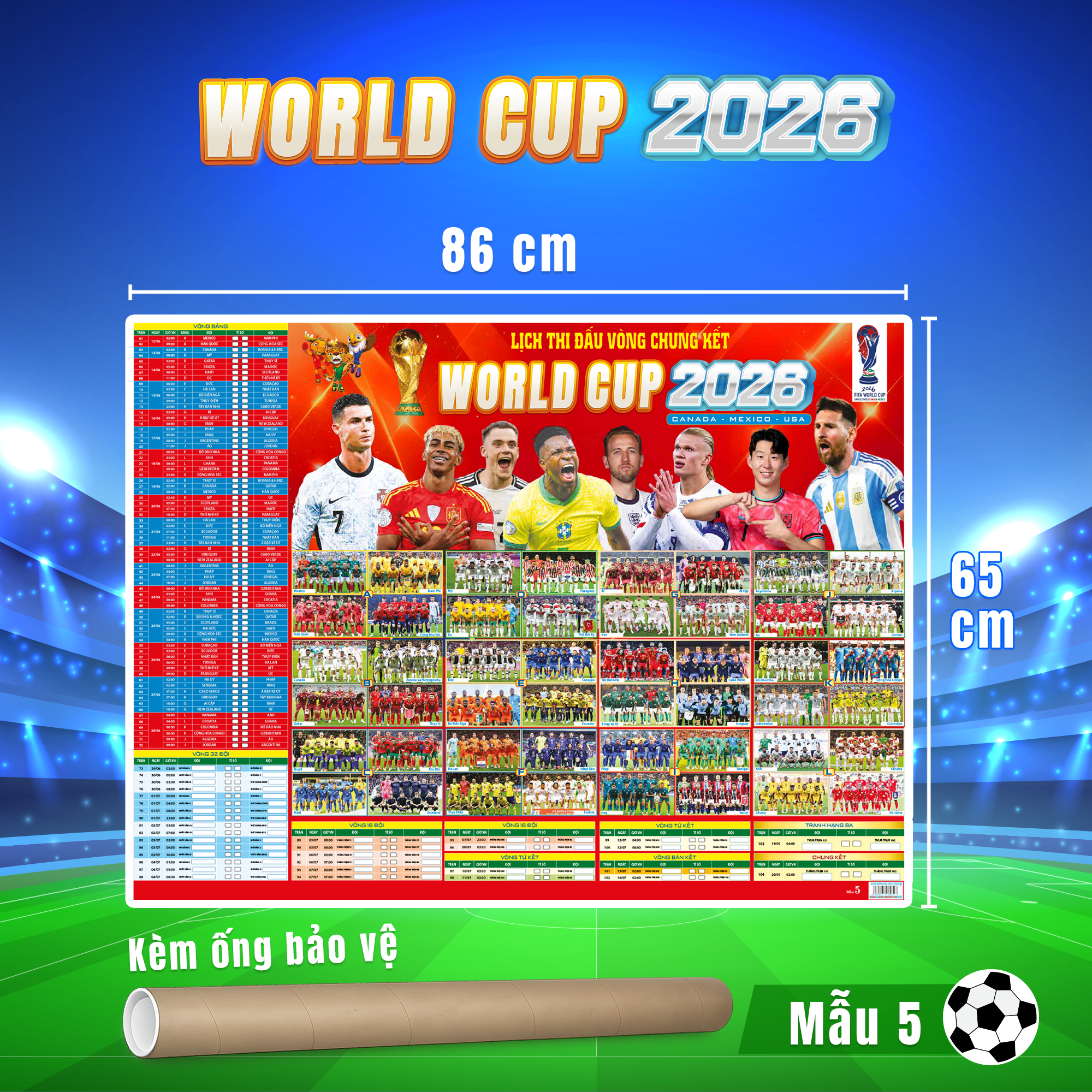 Lịch Thi Đấu World Cup 2026 - 2 Mẫu Đa Dạng Kèm Ống Bảo Vệ (Kích Thước 86x65cm)