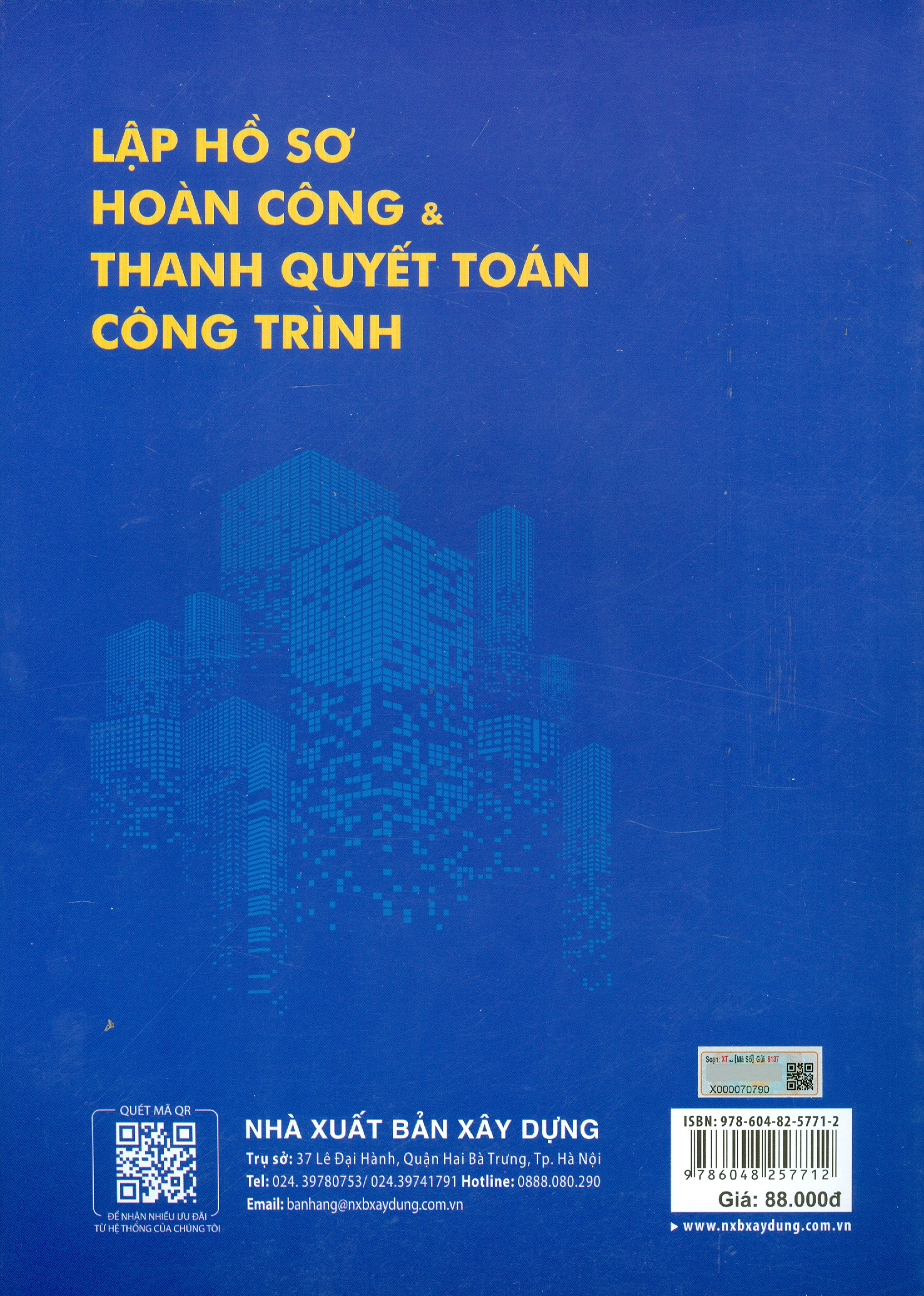 Lập Hồ Sơ Hoàn Công &amp; Thanh Quyết Toán Công Trình (Sách Chuyên Khảo)