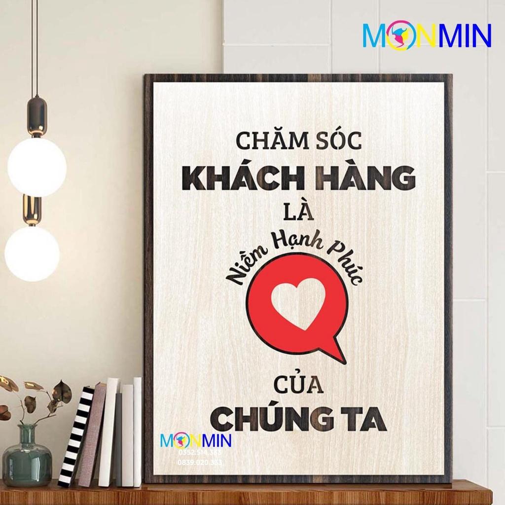 Tranh gỗ slogan tạo động lực Monmin M062 - Chăm sóc khách hàng là hạnh phúc của chúng ta