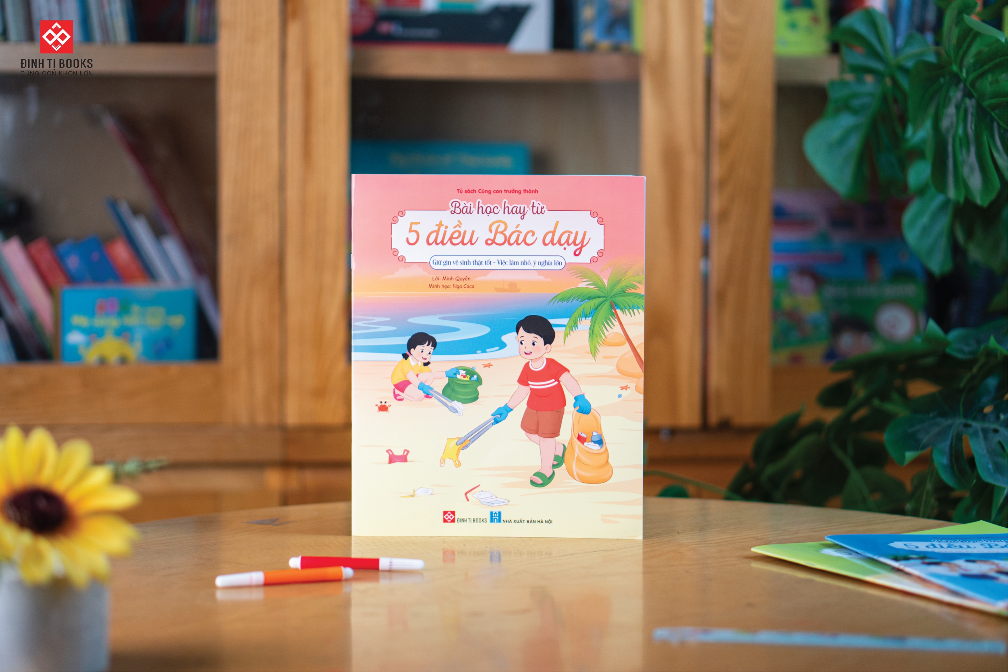 Sách - Bài học hay từ 5 điều Bác dạy - Đinh Tị Books