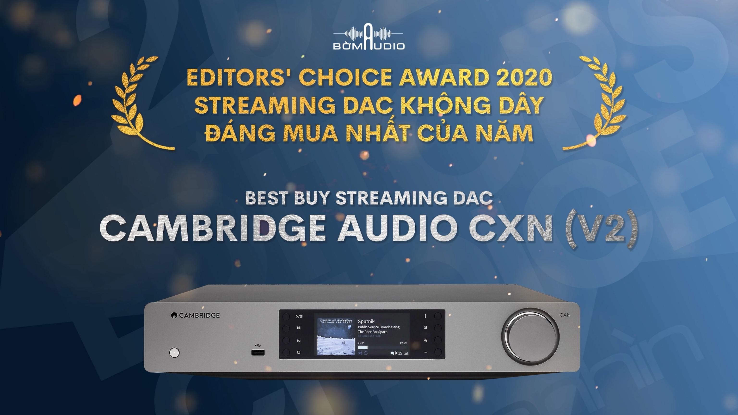 CAMBRIDGE AUDIO CXN V2 | DAC MUSIC SERVER | Giải Mã 384kHz / 24bit - Hỗ Trợ FLAC, ALAC, WAV, AIFF, MP3, WMA, AAC, Ogg - Phát Nhạc Ổ Cứng - Kết Nối Wifi Nghe Đa Phòng - Stream Nhạc Trực Tuyến: Spotify, Airplay, Internet Radio | Hàng Chính Hãng _ Mới 100%