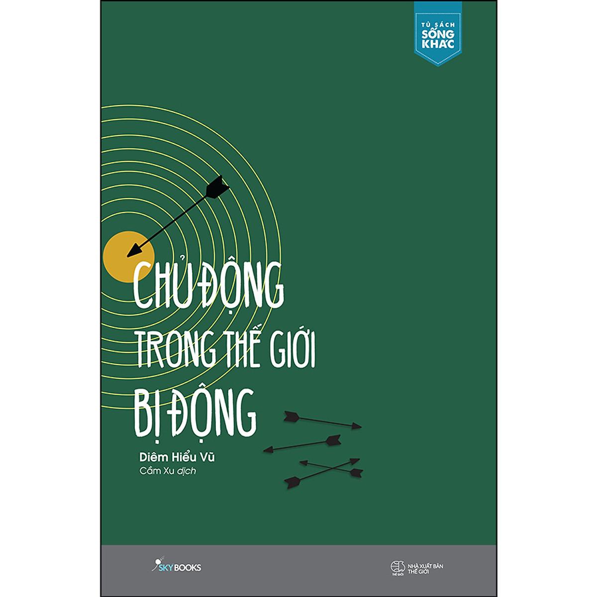 Chủ Động Trong Thế Giới Bị Động - Bản Quyền