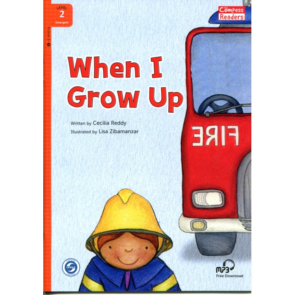 [Compass Reading Level 2-5] When I Grow Up - Leveled Reader with Downloadable Audio Free - Sách chuẩn nhập khẩu từ NXB Compass