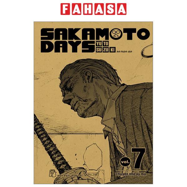 Sakamoto Days - Tập 7 - Chuyện Nhỏ Ấy Mà