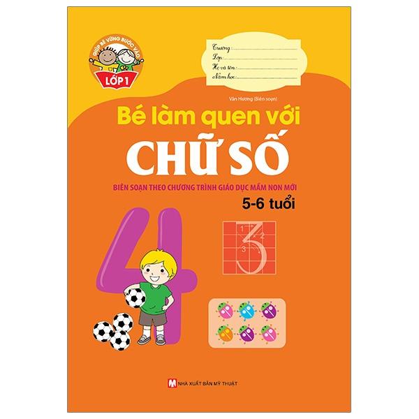 Giúp bé vững bước vào lớp 1 - Bé làm quen với chữ số  - Bản Quyền