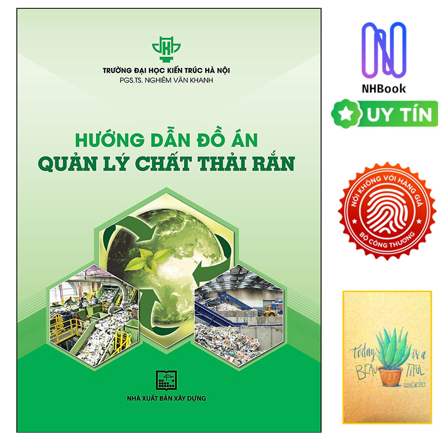 Hướng Dẫn Đồ Án Quản Lý Chất Thải Rắn ( Tặng sổ tay xương rồng )