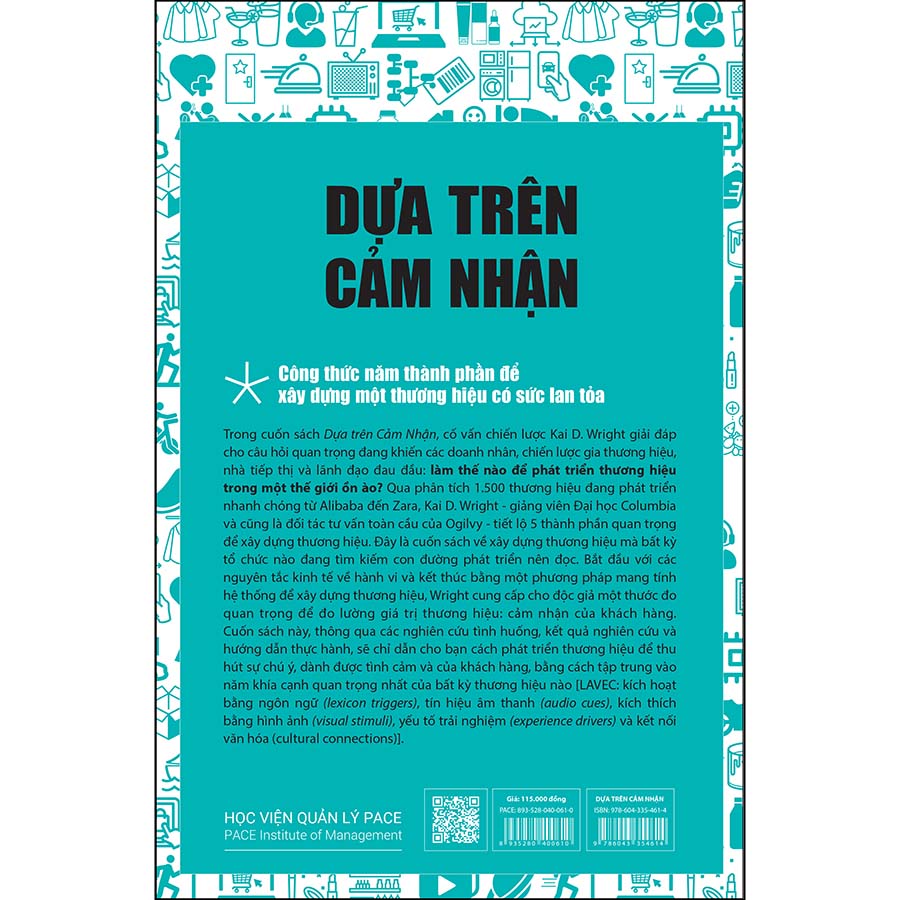 Dựa Trên Cảm Nhận (Follow The Feeling) - Công Thức Năm Thành Phần Để Xây Dựng Một Thương Hiệu Có Sức Lan Tỏa