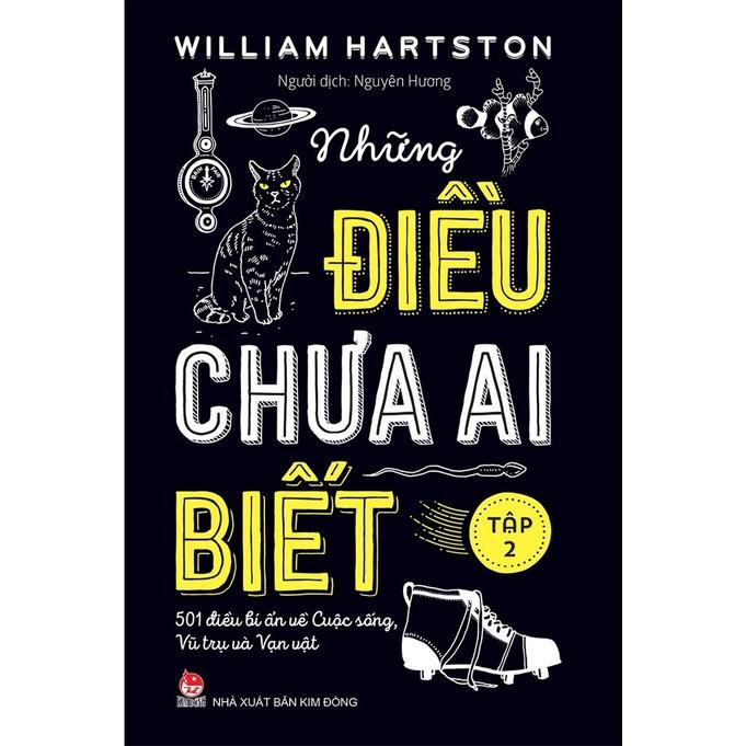 Sách - Combo Những Điều Chưa Ai Biết - 501 Điều Bí Ẩn Về Cuộc Sống, Vũ Trụ và Vạn Vật - Kim Đồng