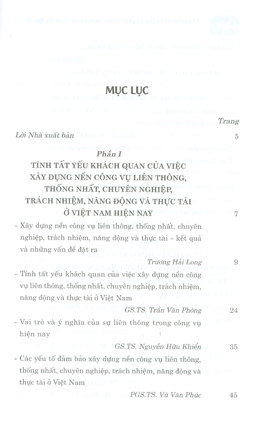 Xây dựng nền công vụ liên thông, thống nhất, chuyên nghiệp, trách nhiệm, năng động và thực tài