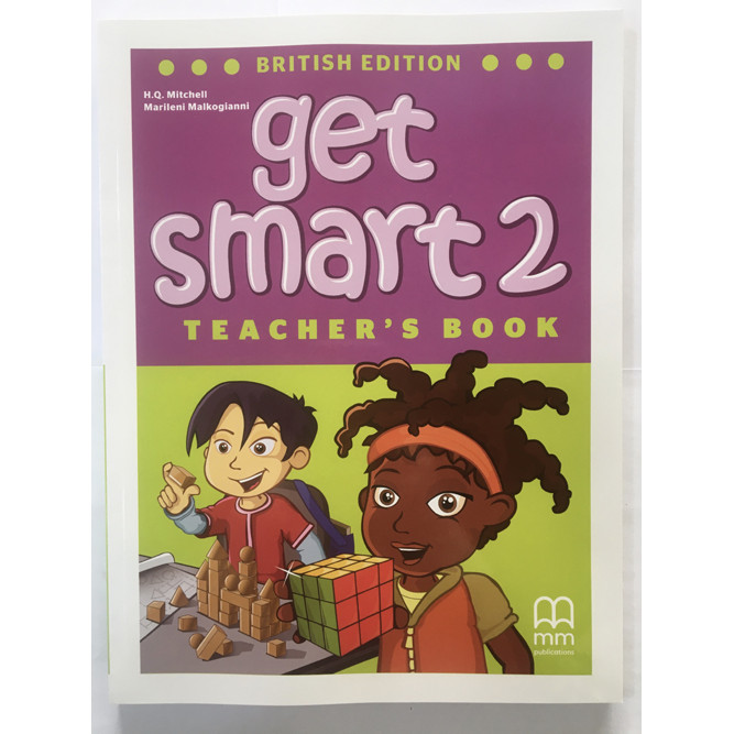 MM Publications: Sách học tiếng Anh - Get Smart 2 (Brit.) (Teacher's Book)