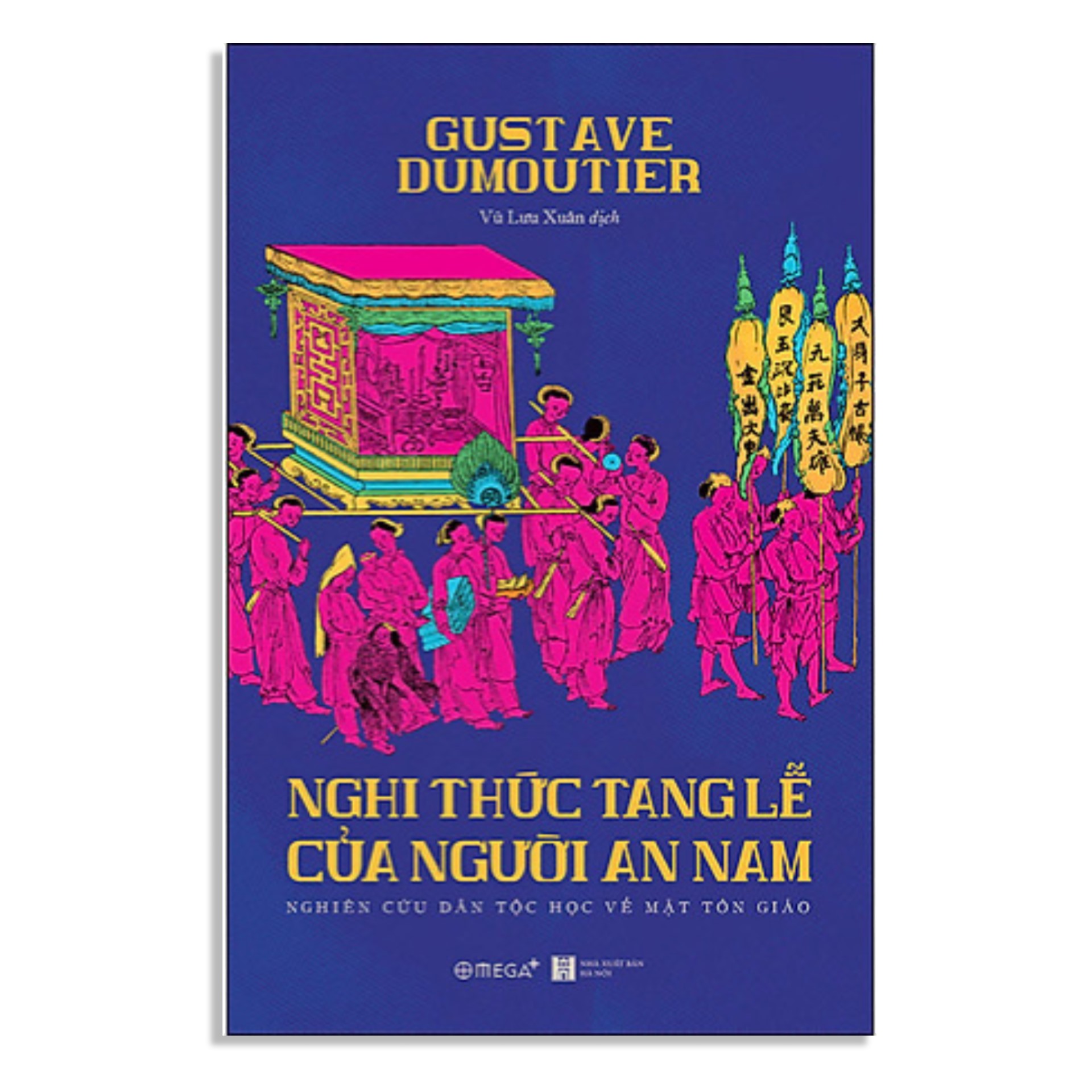 Combo Sách : Nghi Thức Tang Lễ Của Người An Nam + Chuyện Những Người An Nam Ở Paris Hay Sự Thật Về Đông Dương + Đế Quốc An Nam Và Người Dân An Nam