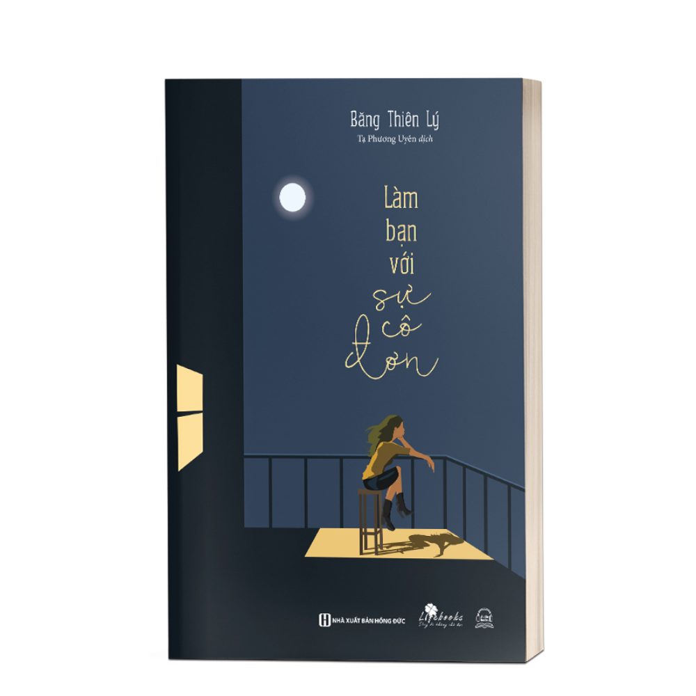 Sách - Làm Bạn Với Sự Cô Đơn - MCBooks