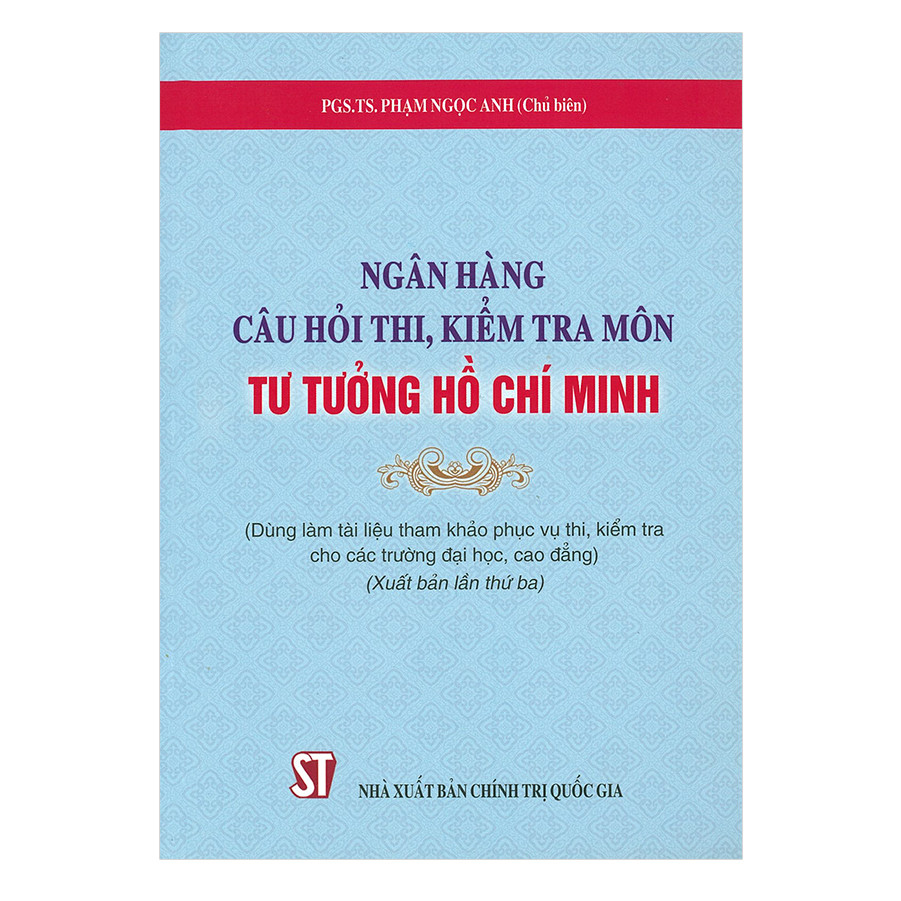 Ngân Hàng Câu Hỏi Thi, Kiểm Tra Môn Tư Tưởng Hồ Chí Minh