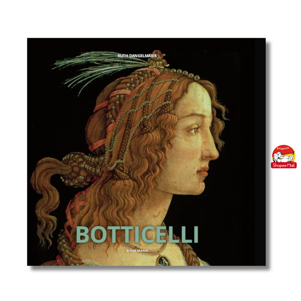 Sách - Botticelli by Ruth Dangelmaier - Sách Nghệ thuật, tiếng anh