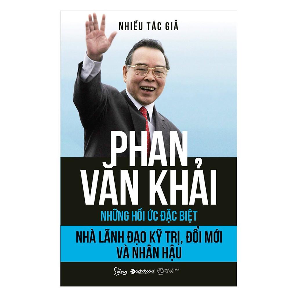 Phan Văn Khải: Những hồi ức đặc biệt - Bản Quyền