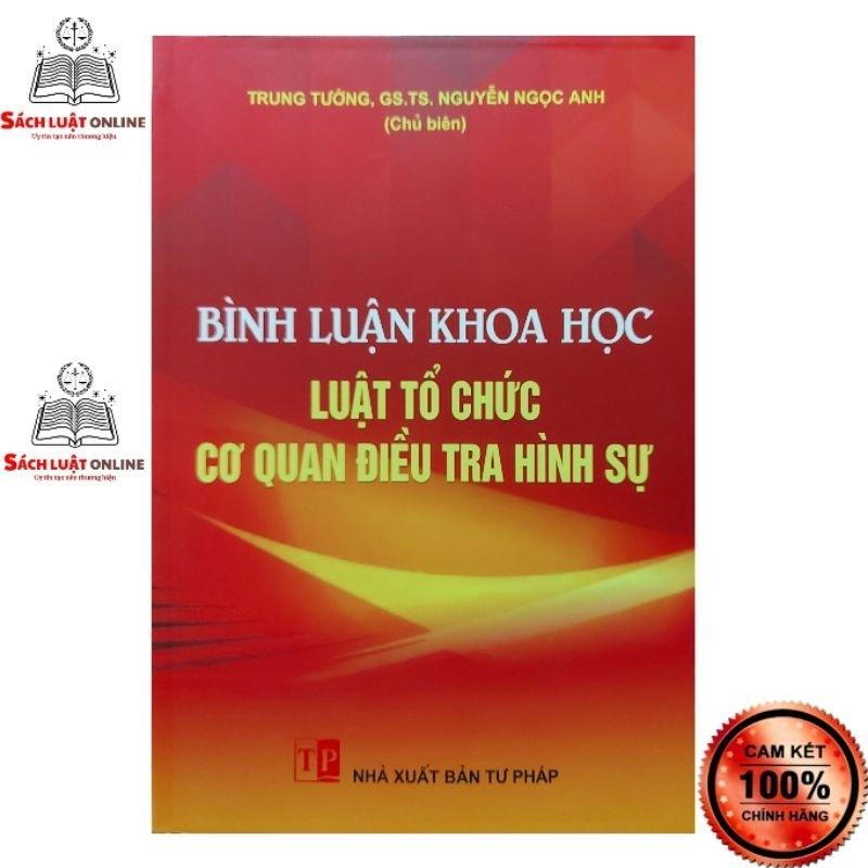 Sách - Bình luận khoa học luật tổ chức cơ quan điều tra hình sự