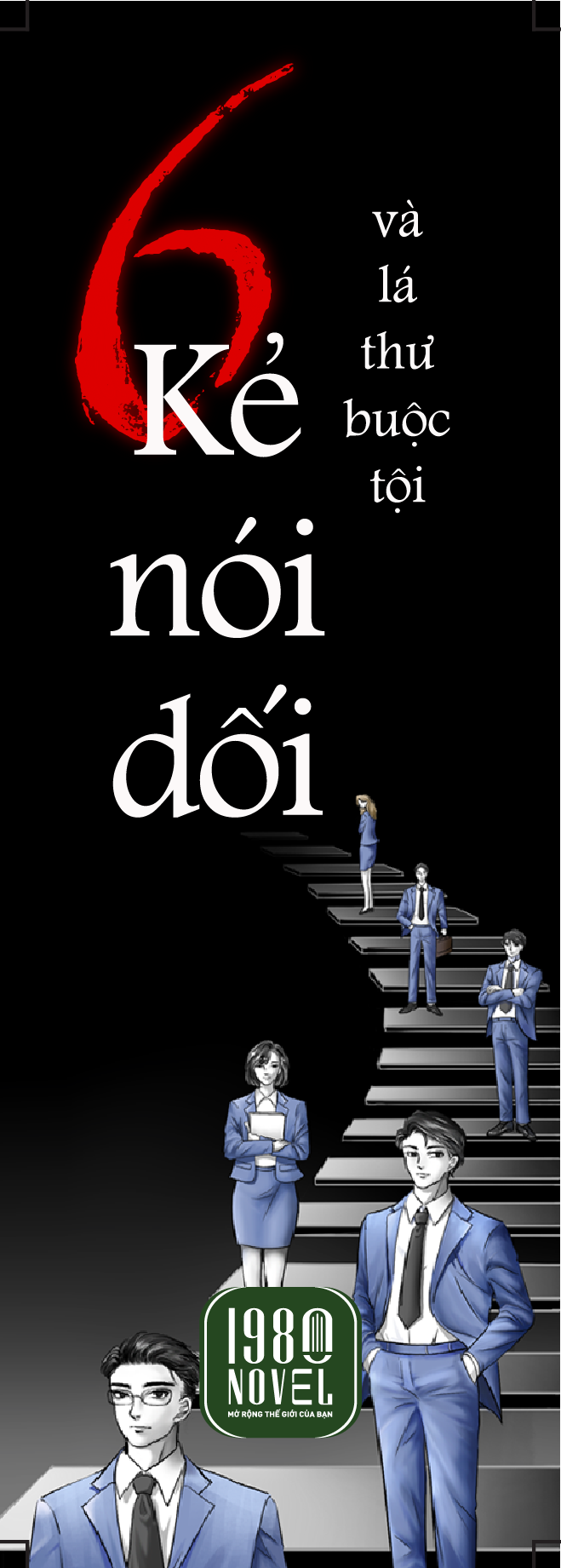 Sách - 6 Kẻ Nói Dối Và Lá Thư Buộc Tội