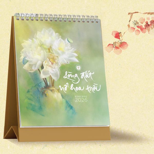 Lịch Để Bàn Thư Pháp Làng Mai - Bính Ngọ 2026 - Lòng Đất Nở Hoa Trời