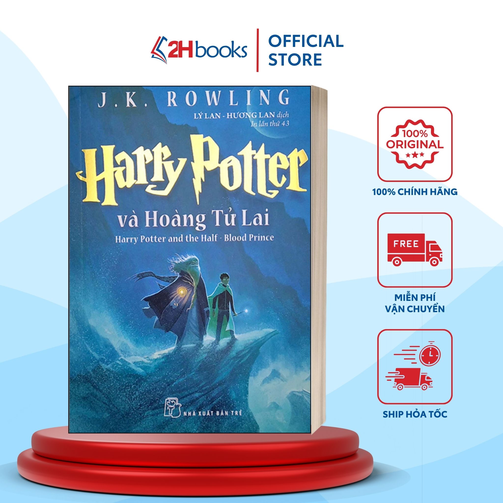 Sách- Harry Potter Tập 6- Harry Potter và Hoàng Tử Lai (Tái Bản 2022)- 2HBooks