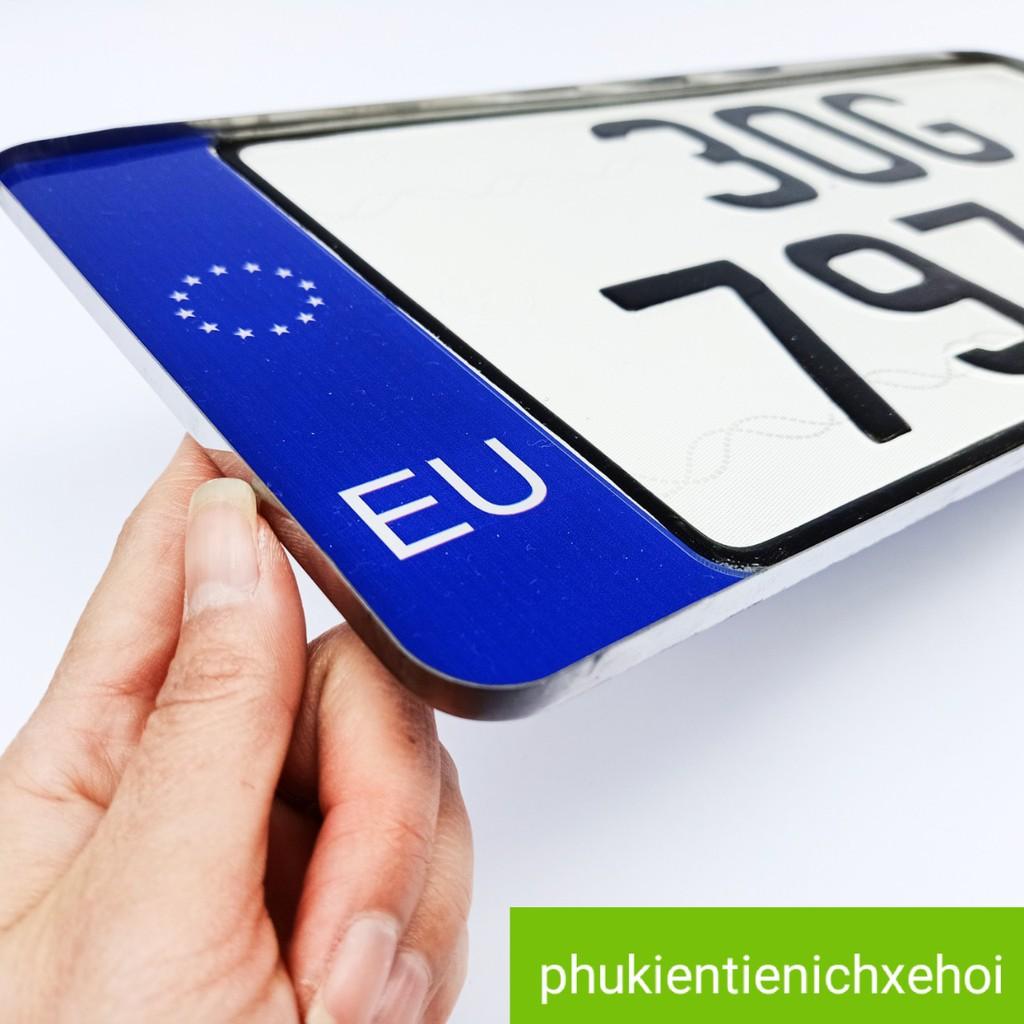 khung biển số ô tô kích thước mới dành cho xe đăng ký mới và xe đổi biển vàng,khung gò mép logo EU