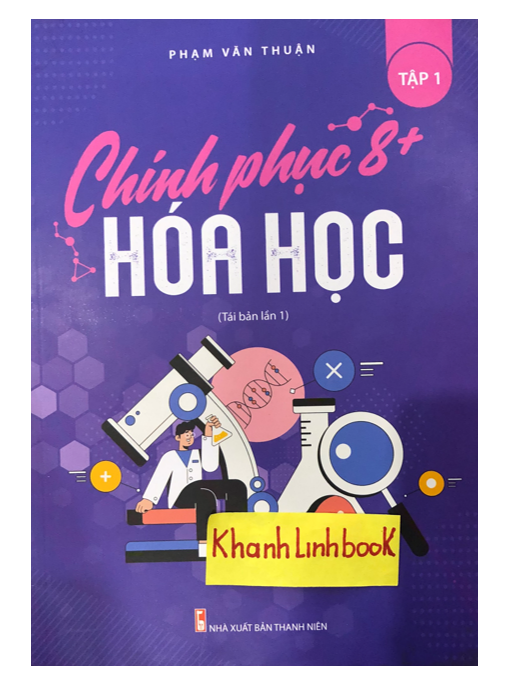 Sách - Chinh phục 8+ hóa học tập 1 (Masterbook)