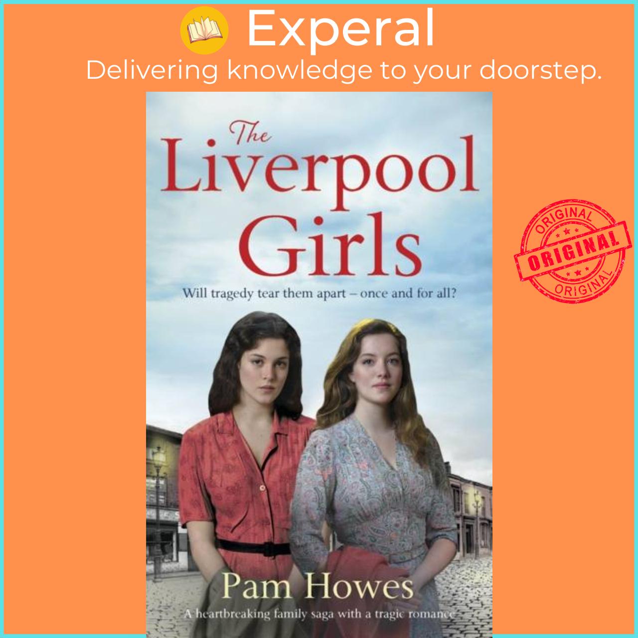 Sách - The Liverpool Girls by Pam Howes (UK edition, paperback)