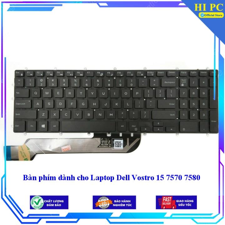 Bàn phím dành cho Laptop Dell Vostro 15 7570 7580 - Hàng Nhập Khẩu mới 100%