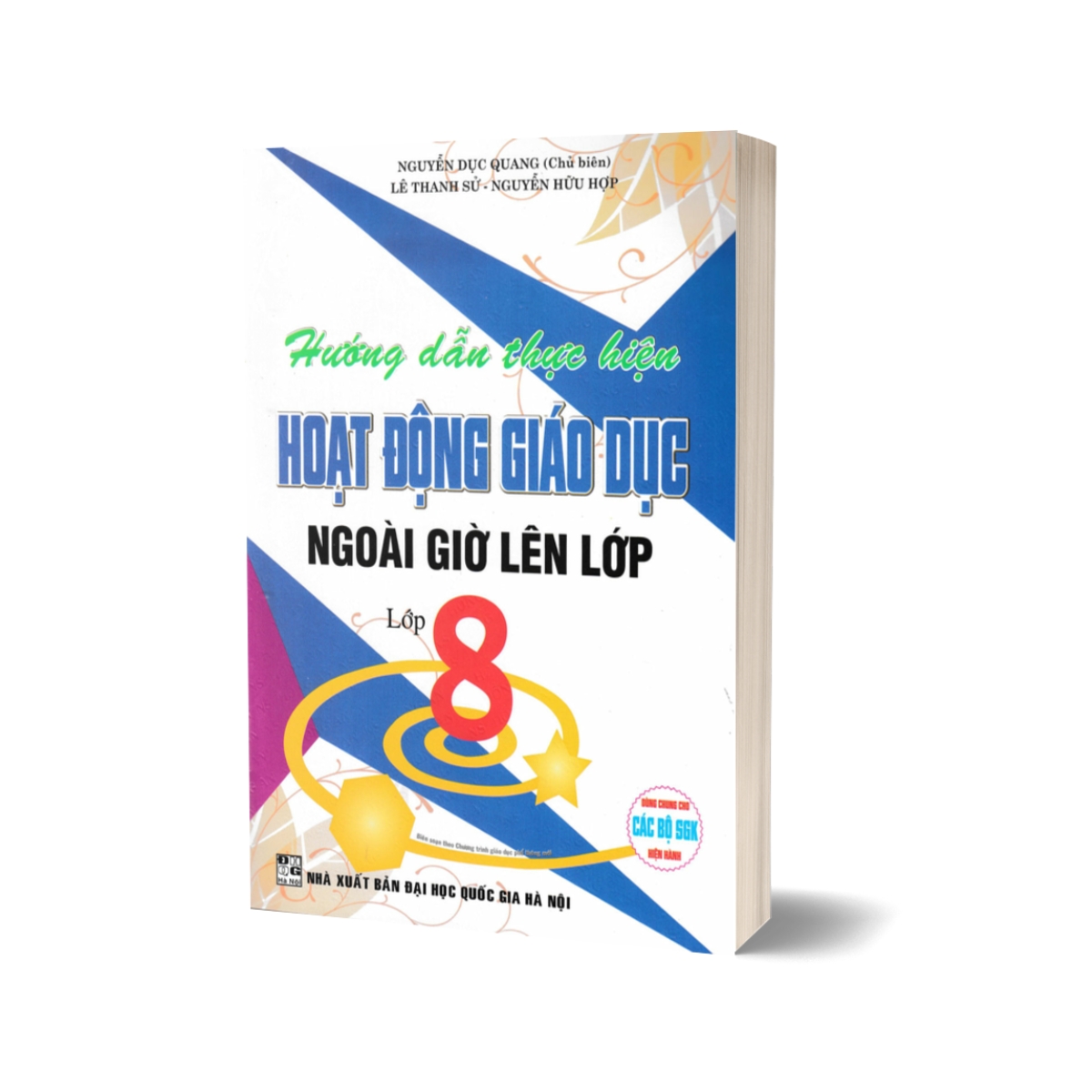 Hướng Dẫn Thực Hiện Hoạt Động Giáo Dục Ngoài Giờ Lên Lớp - Lớp 8