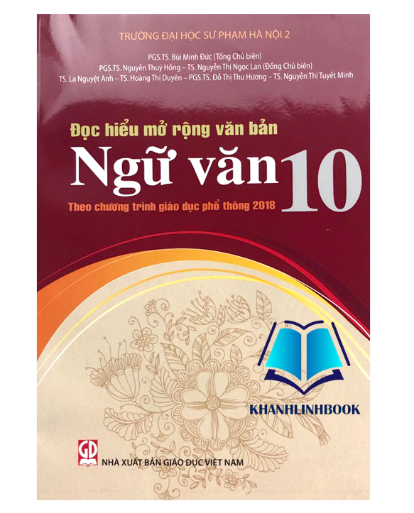 Sách - Đọc hiểu mở rộng văn bản Ngữ Văn 10 (Theo chương trình giáo dục phổ thông 2018)