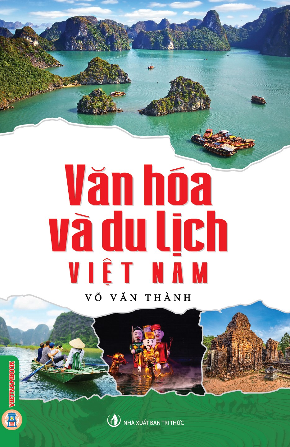 Văn Hóa Và Du Lịch Việt Nam