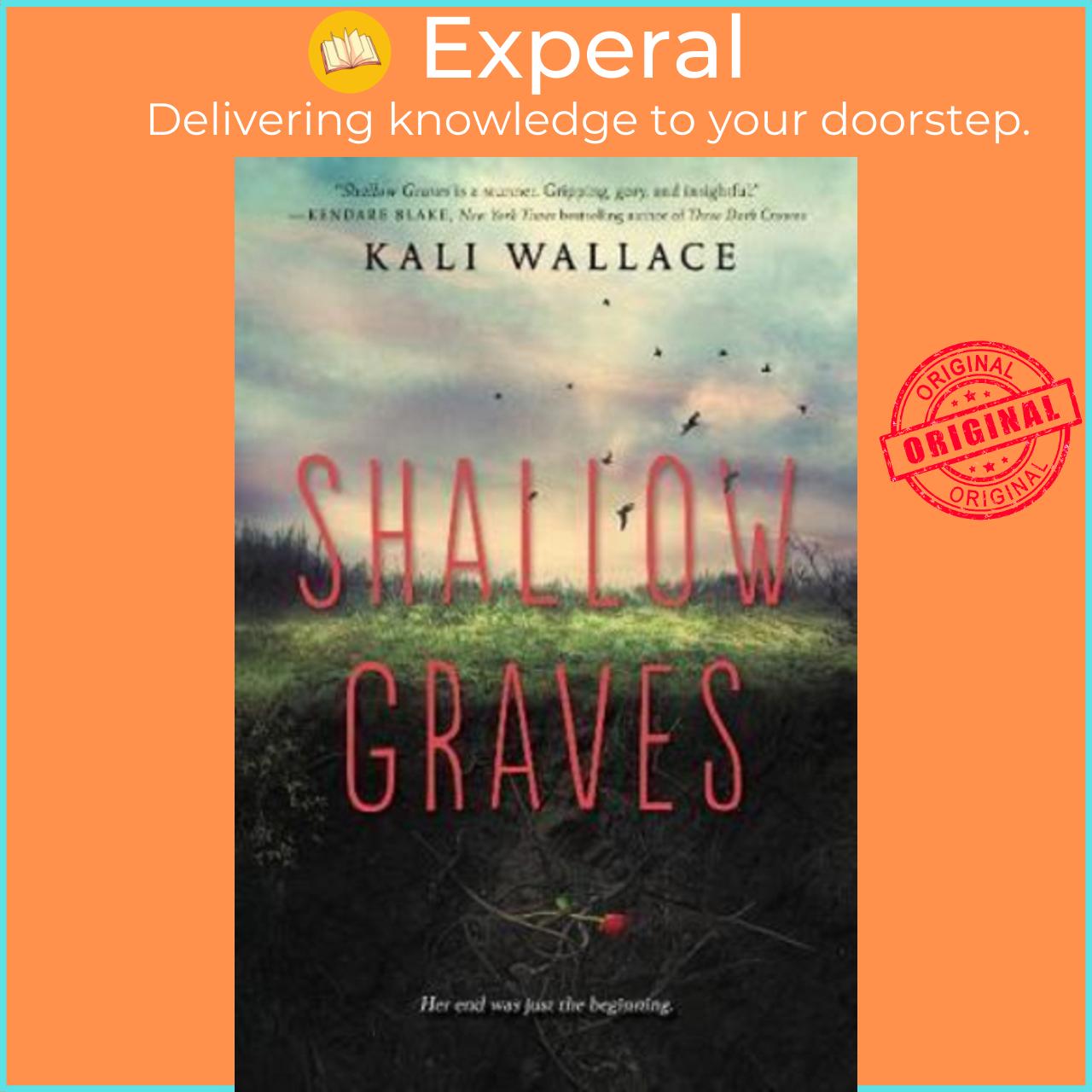 Sách - Shallow Graves by Kali Wallace (US edition, paperback)