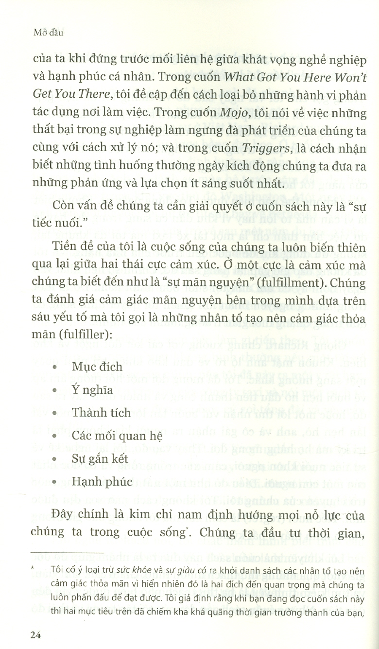 SỐNG ĐỜI MÃN NGUYỆN (The Earned Life) - Marshall Goldsmith &amp; Mark Reiter - Nguyễn Lê Chi Lan dịch - (bìa mềm)