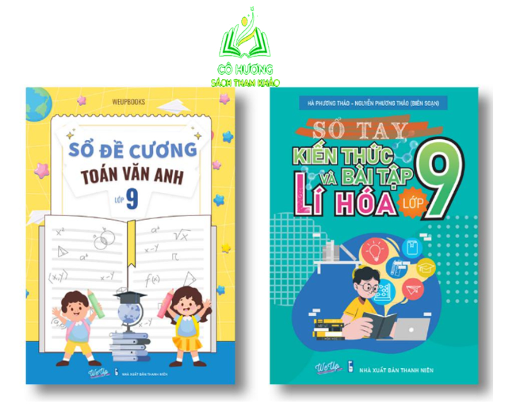 Sách - Combo Sổ Đề Cương Toán Văn Anh Lớp 9 & Lý Hóa Lớp 9 weup