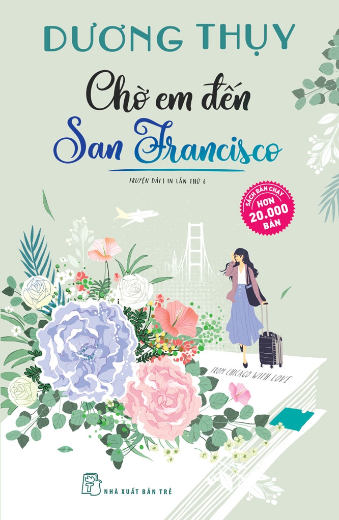 Chờ Em Đến San Francisco - Dương Thụy