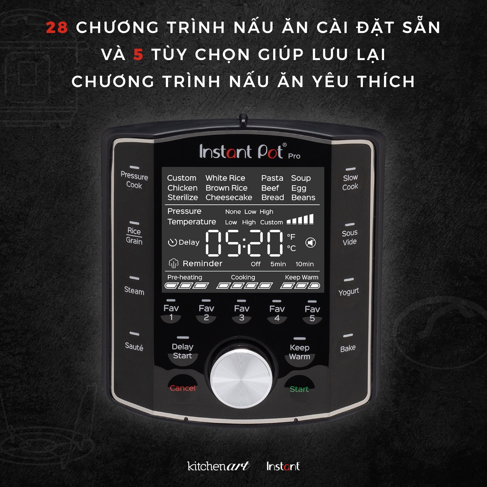 NỒI ÁP SUẤT INSTANT POT Pro 10 in 1 - Hàng chính hãng