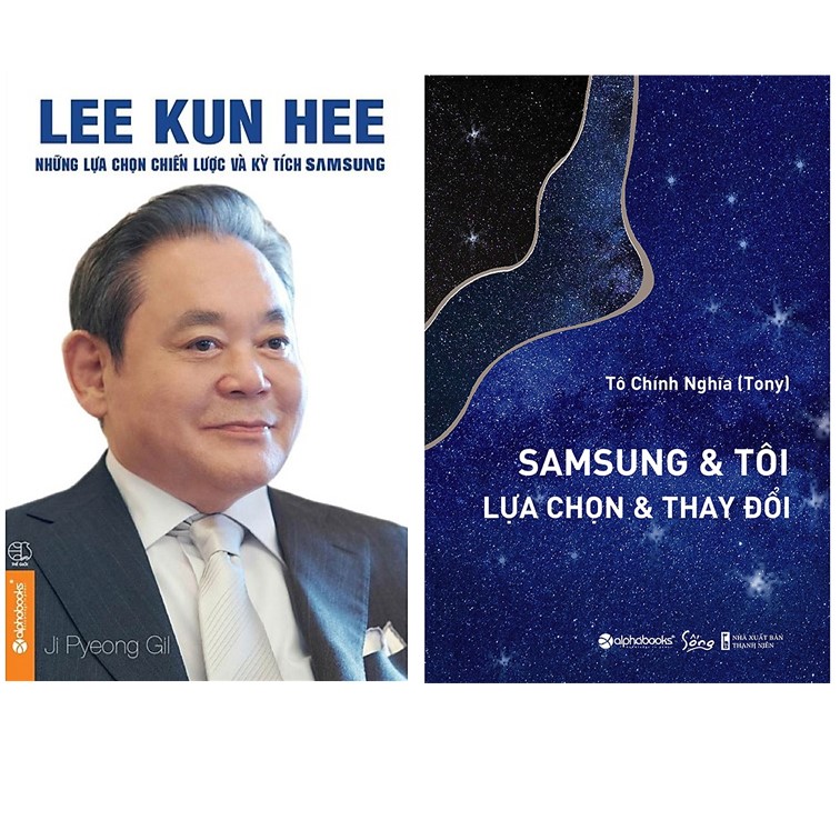 Combo Sách : Lee Kun Hee - Những Lựa Chọn Chiến Lược Và Kỳ Tích Samsung + SamSung & Tôi - Lựa Chọn & Thay Đổi