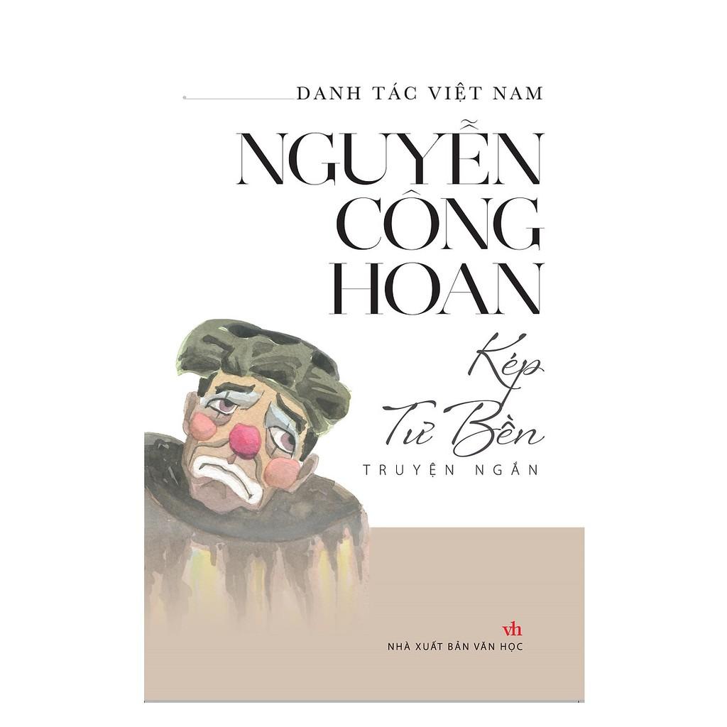 Danh Tác Việt Nam - Kép Tư Bền