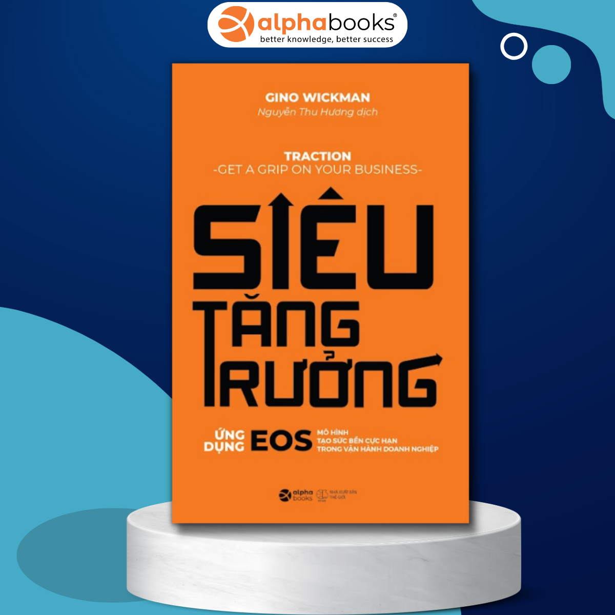 Sách - Siêu tăng trưởng