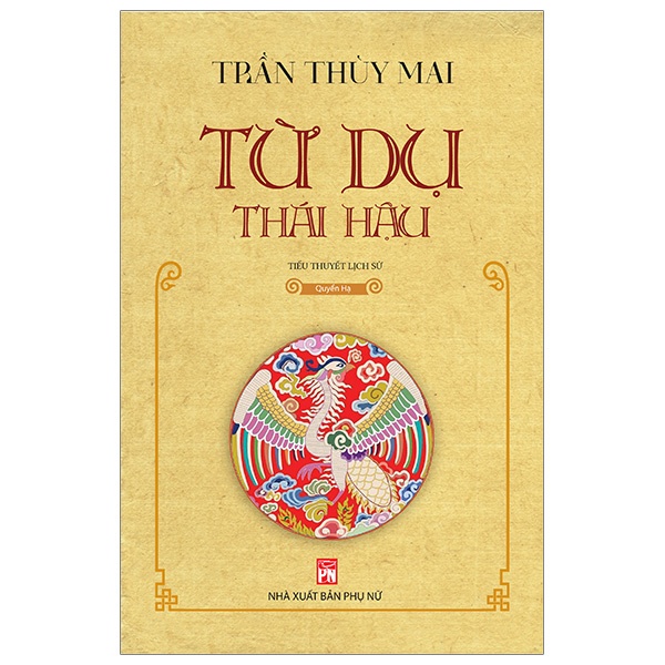 Từ Dụ Thái Hậu - Quyển Thượng